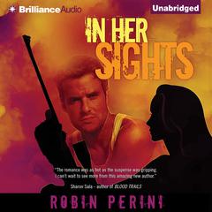 In Her Sights Audiobook, by Robin Perini
