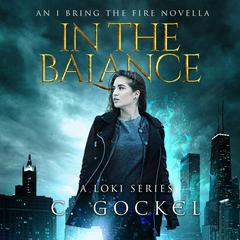 In the Balance Audiobook, by C. Gockel