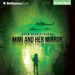 Mimi and Her Mirror Audiobook, by Uyen Nicole Duong