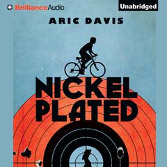 Nickel Plated Audiobook, by Aric Davis