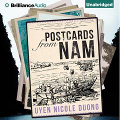 Postcards From Nam Audiobook, by Uyen Nicole Duong