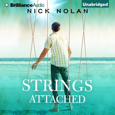 Strings Attached Audiobook, by Nick Nolan