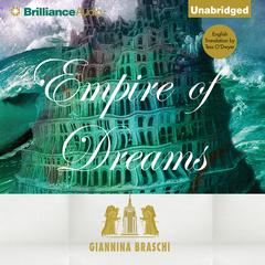 Empire of Dreams Audiobook, by Giannina Braschi