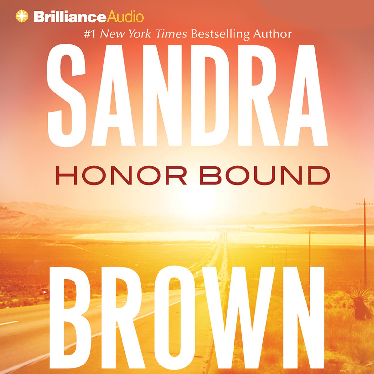 Honor Bound (Abridged) Audiobook, by Sandra Brown