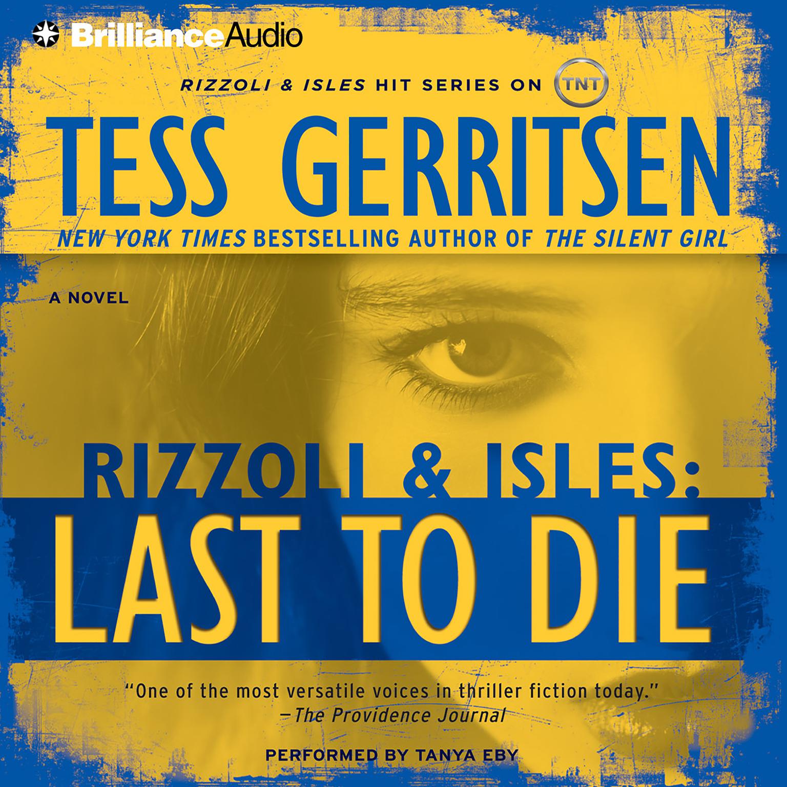 Last to Die (Abridged) Audiobook, by Tess Gerritsen