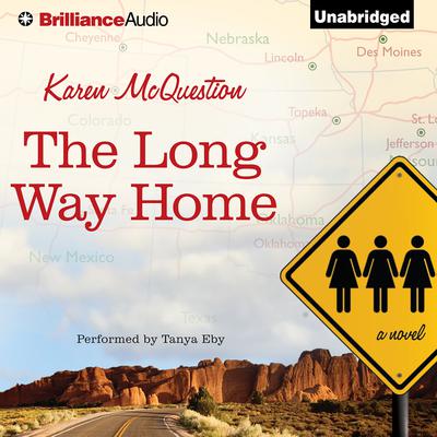 The Long Way Home Audiobook, by Karen McQuestion