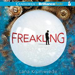 Freakling Audiobook, by Lana Krumwiede