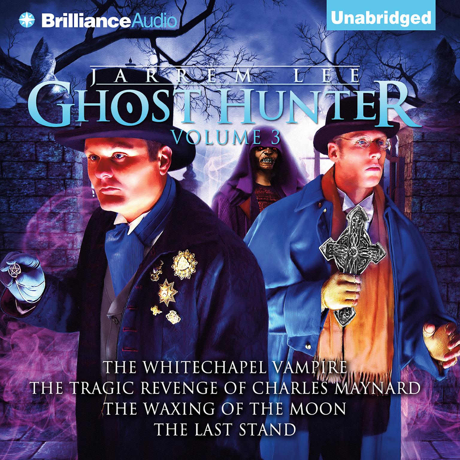 Jarrem Lee, Ghost Hunter, Vol. 3 Audiobook, by Gareth Tilley