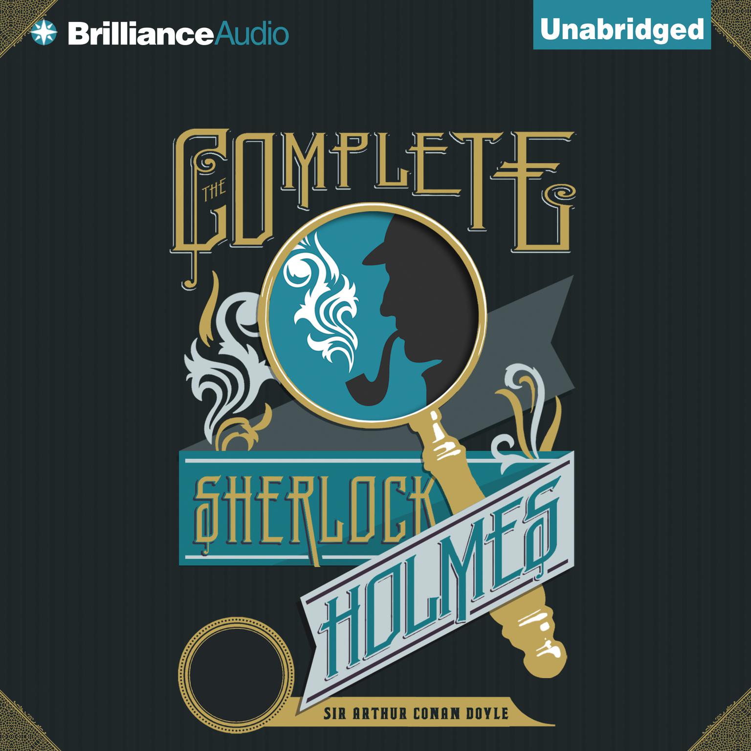 The Complete Sherlock Holmes Audiobook, by Arthur Conan Doyle