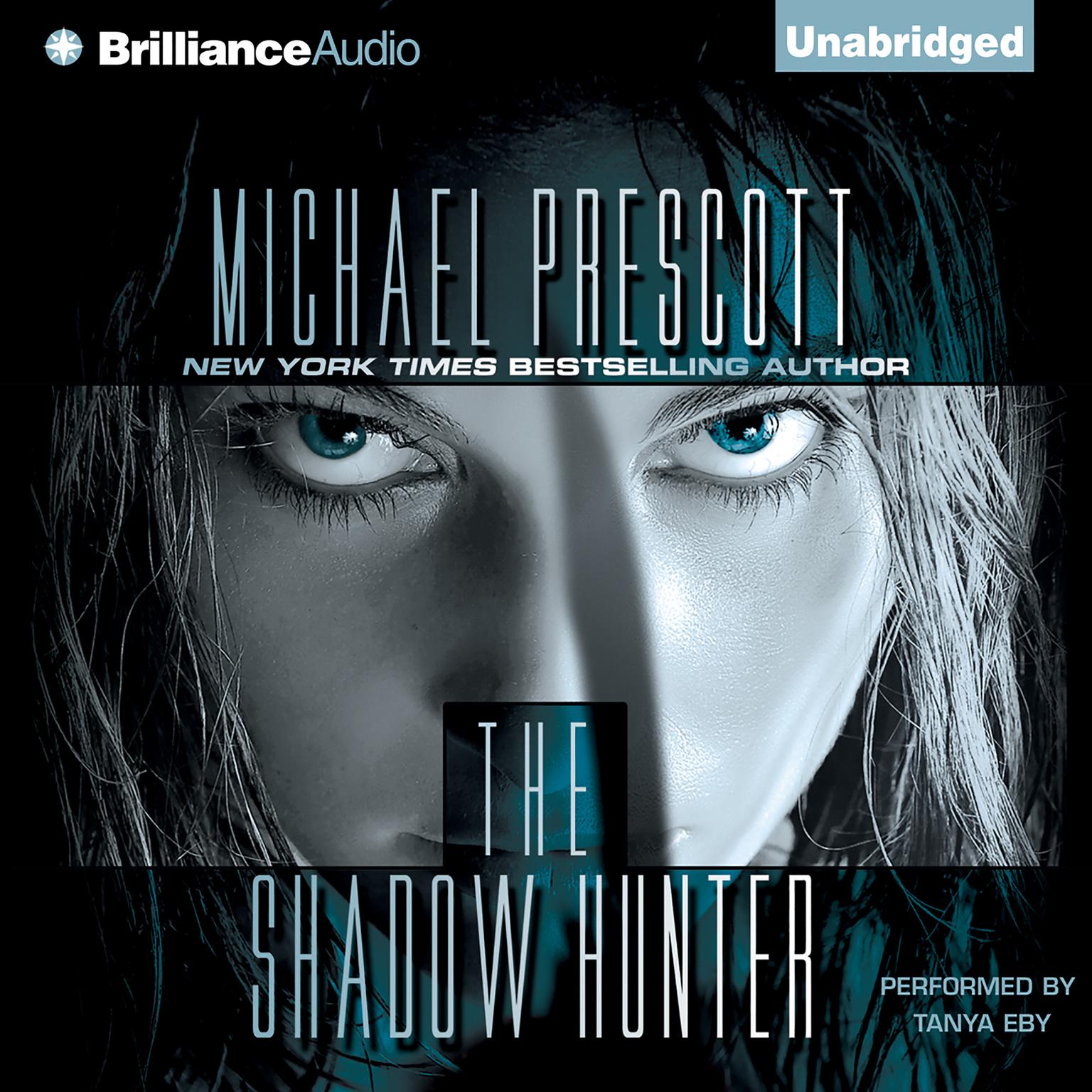 The Shadow Hunter Audiobook, by Michael Prescott
