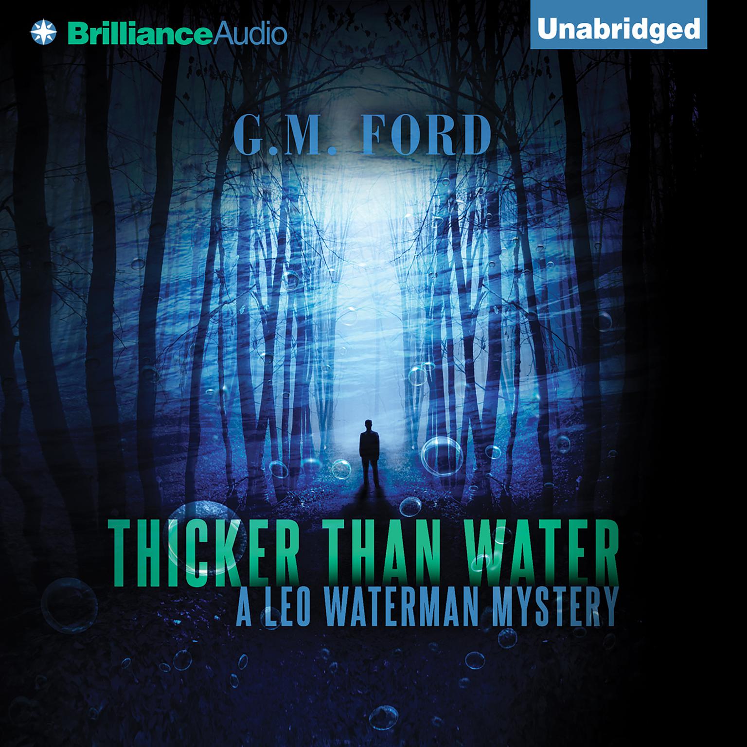 Thicker than Water Audiobook, by G. M. Ford
