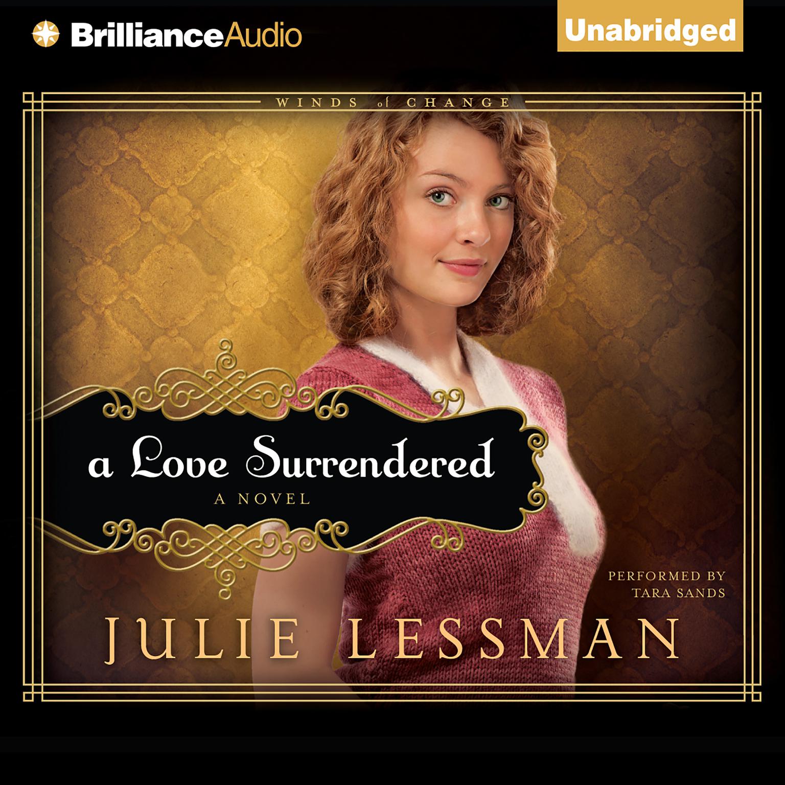 A Love Surrendered: A Novel Audiobook, by Julie Lessman