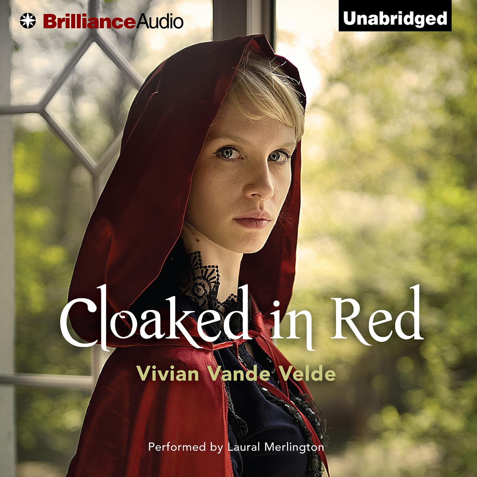 Cloaked in Red Audiobook, by Vivian Vande Velde
