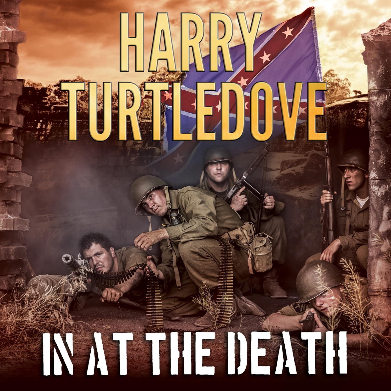 In at the Death  Audiobook, by Harry Turtledove