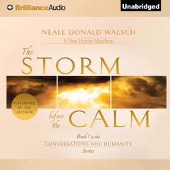 The Storm Before the Calm Audiobook, by Neale Donald Walsch