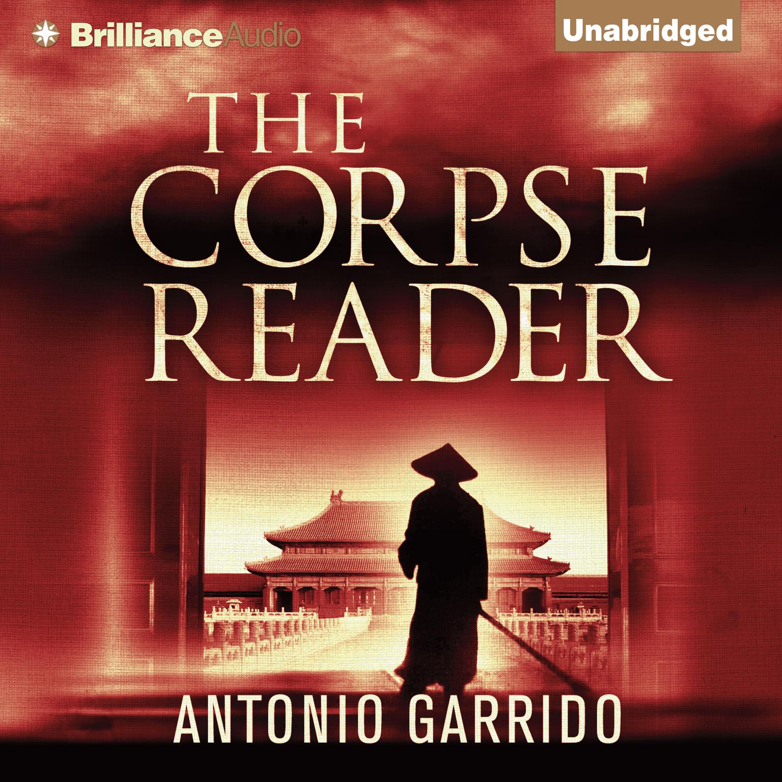 The Corpse Reader Audiobook, by Antonio Garrido