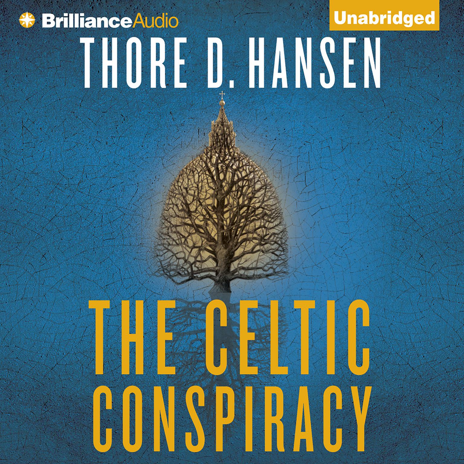 The Celtic Conspiracy: A Novel Audiobook, by Thore D. Hansen
