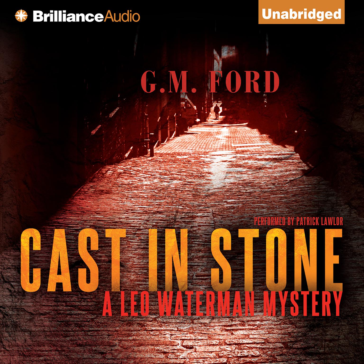 Cast in Stone Audiobook, by G. M. Ford