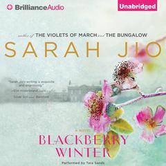 Blackberry Winter: A Novel Audiobook, by Sarah Jio