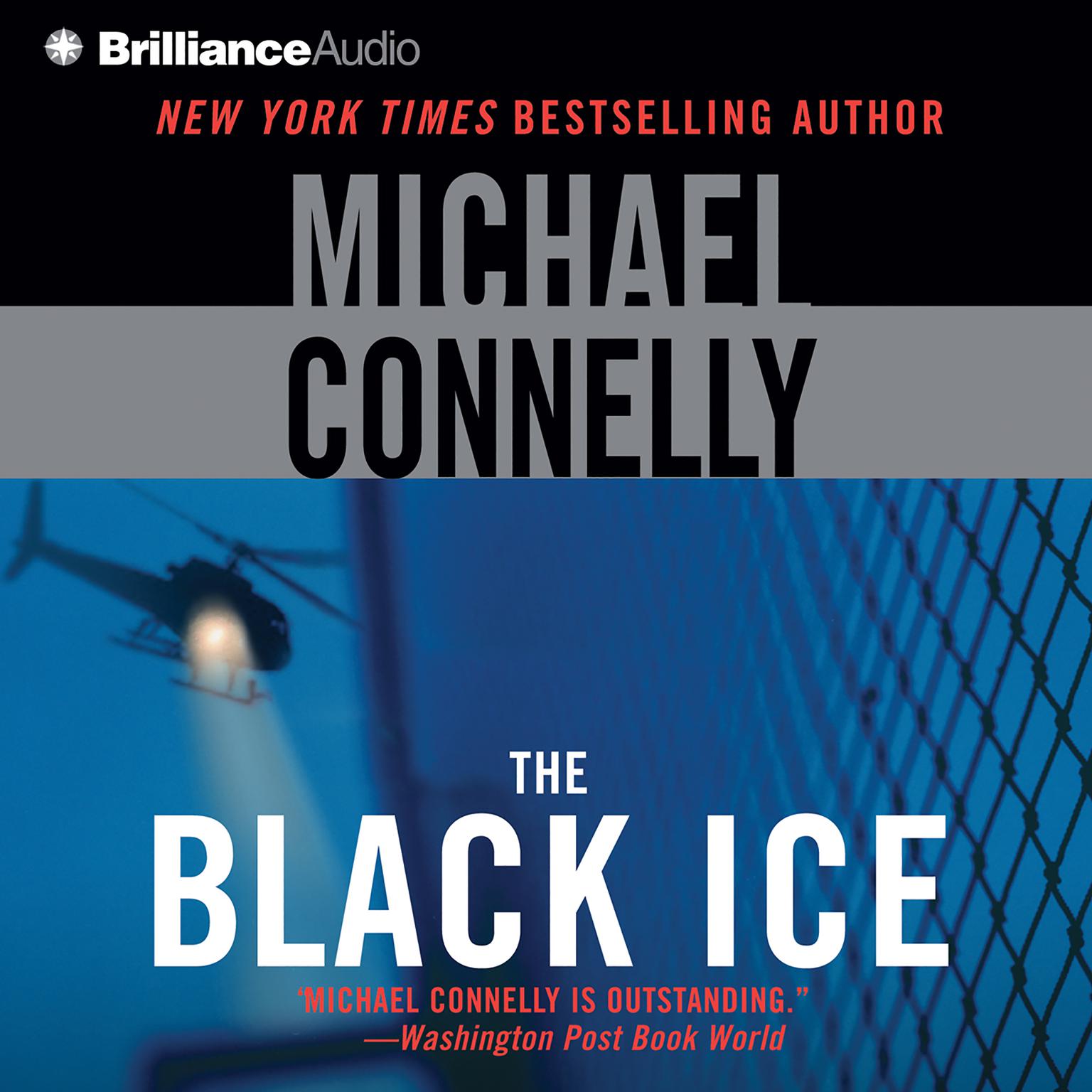 The Black Ice (Abridged) Audiobook, by Michael Connelly