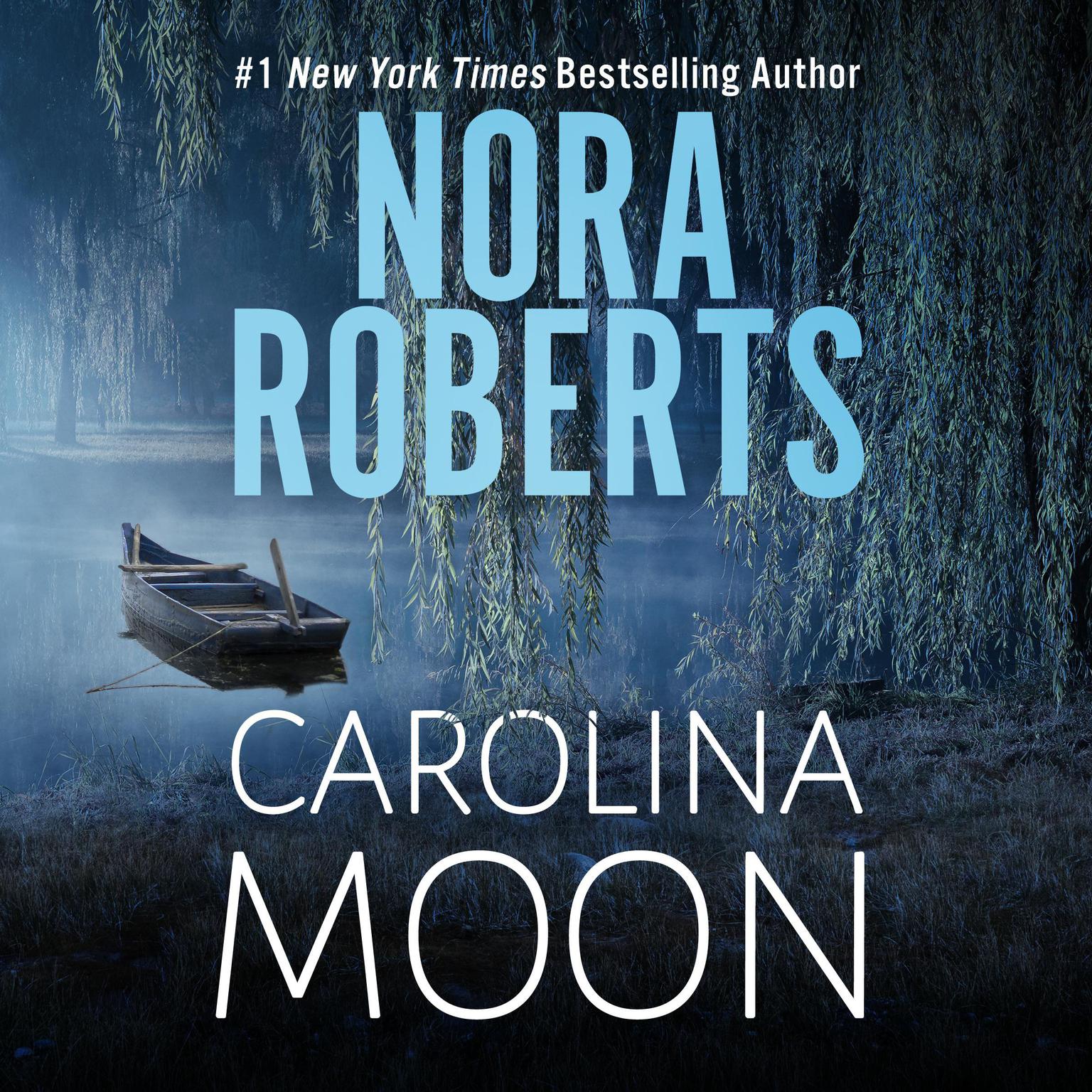 Carolina Moon (Abridged) Audiobook, by Nora Roberts