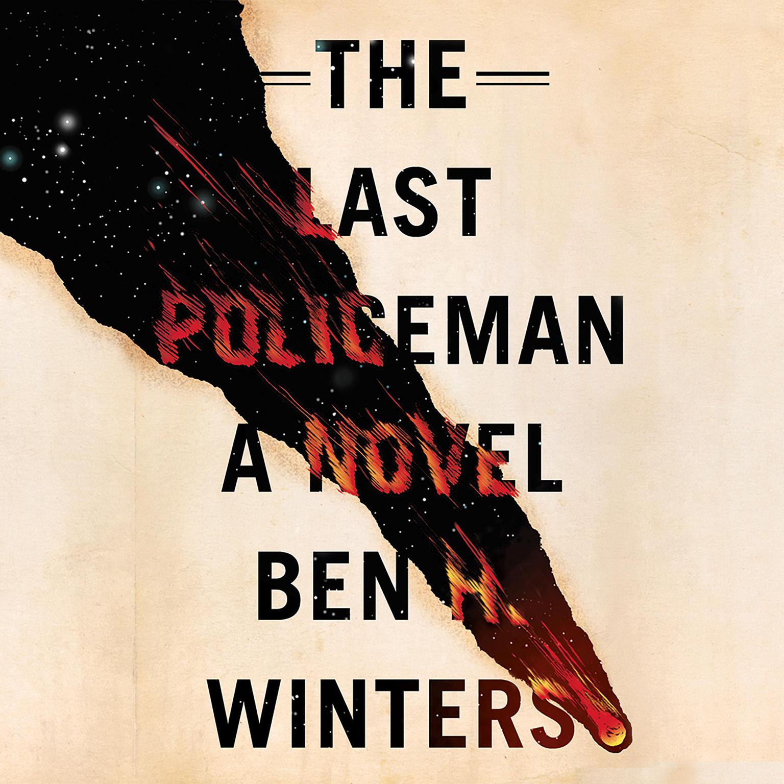 The Last Policeman Audiobook, by Ben H. Winters