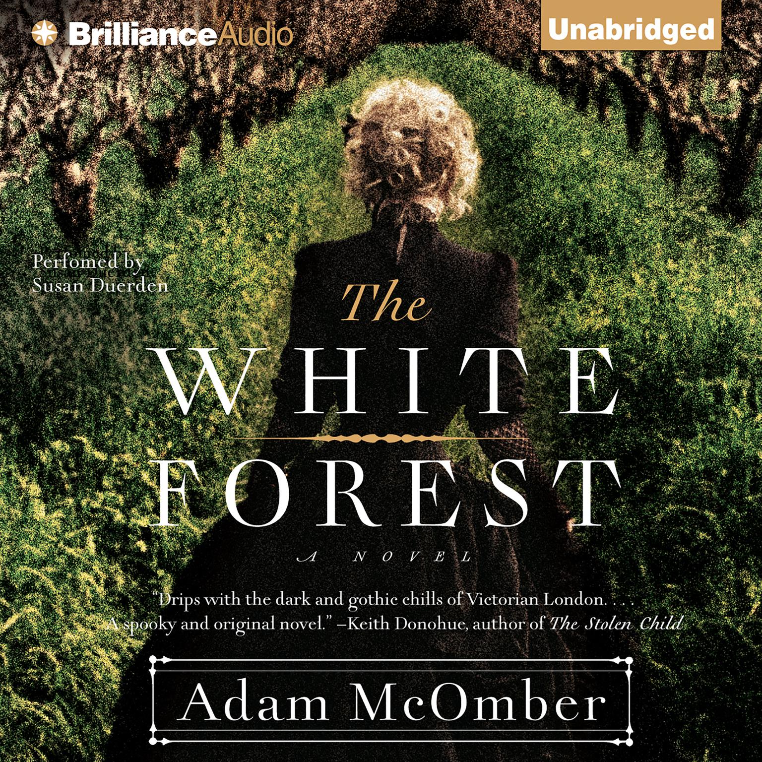 The White Forest Audiobook, by Adam McOmber