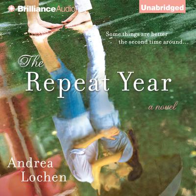 The Repeat Year Audiobook, by Andrea Lochen