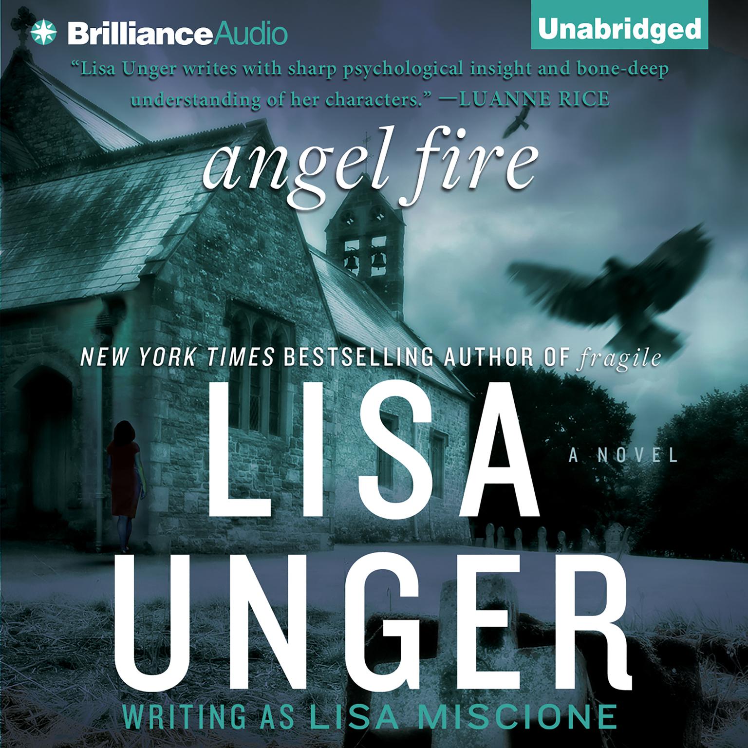Angel Fire: A Novel Audiobook, by Lisa Unger