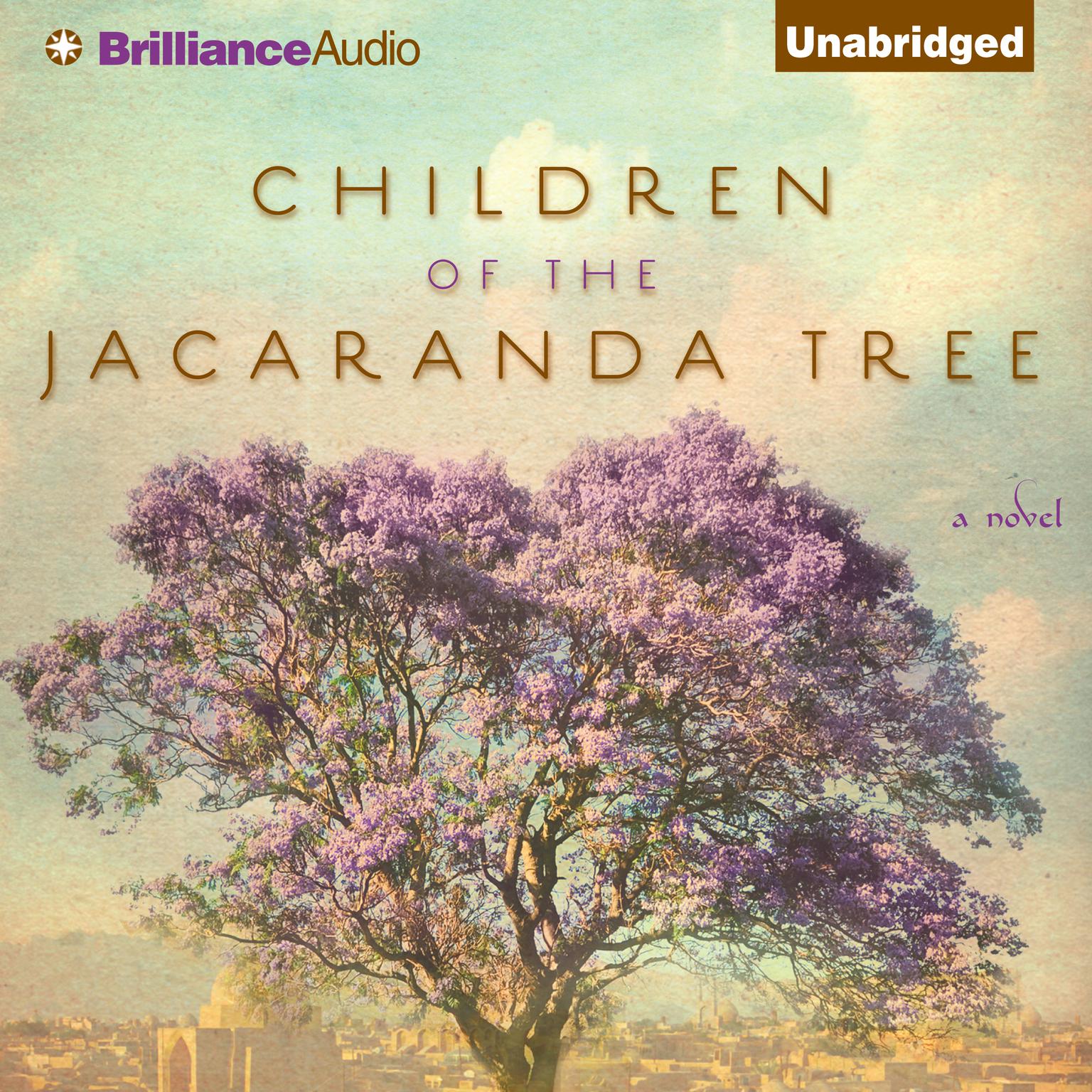 Children of the Jacaranda Tree Audiobook, by Sahar Delijani