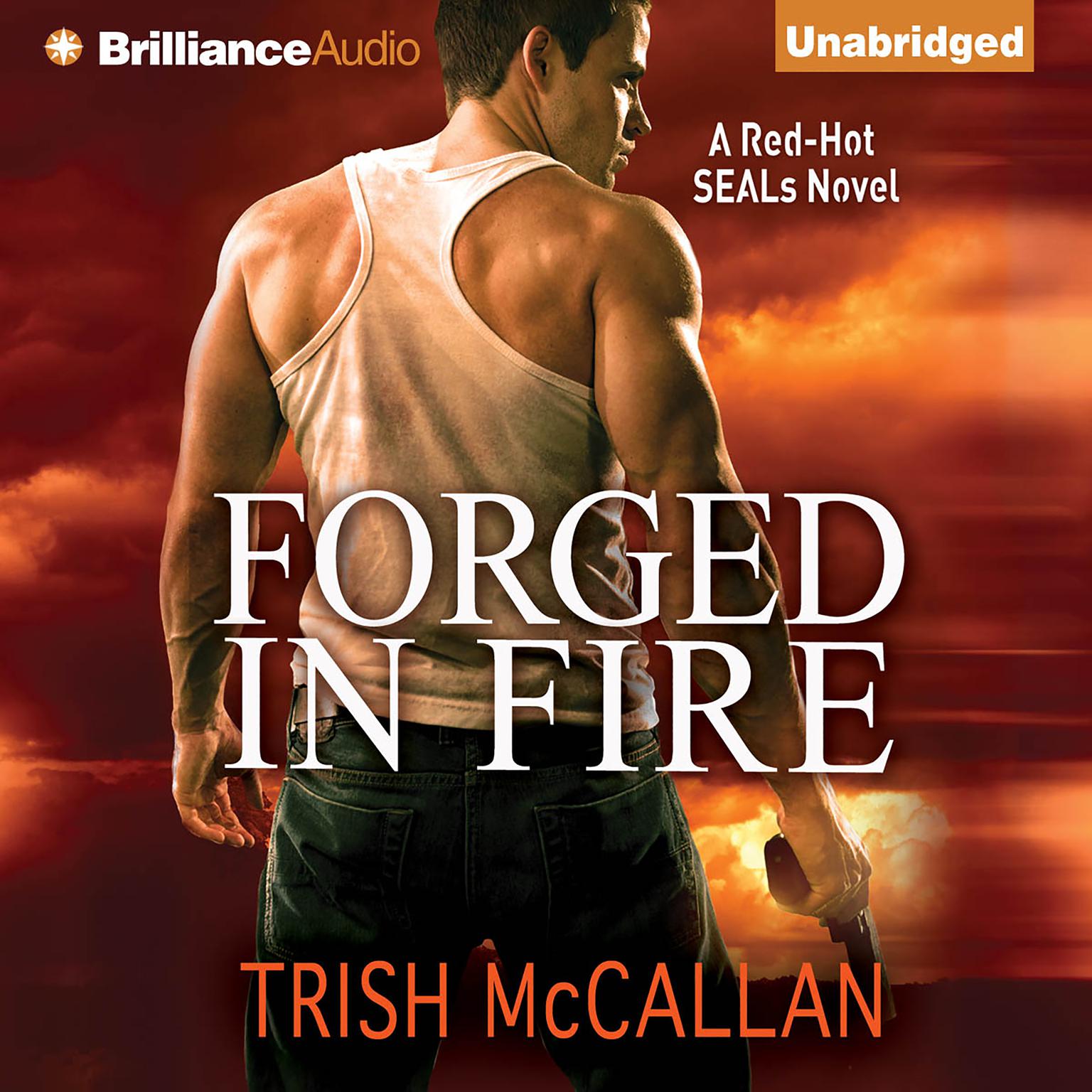 Forged in Fire Audiobook, by Trish McCallan