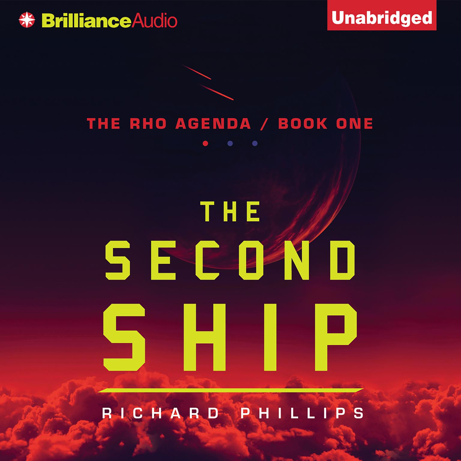 The Second Ship Audiobook, by Richard Phillips
