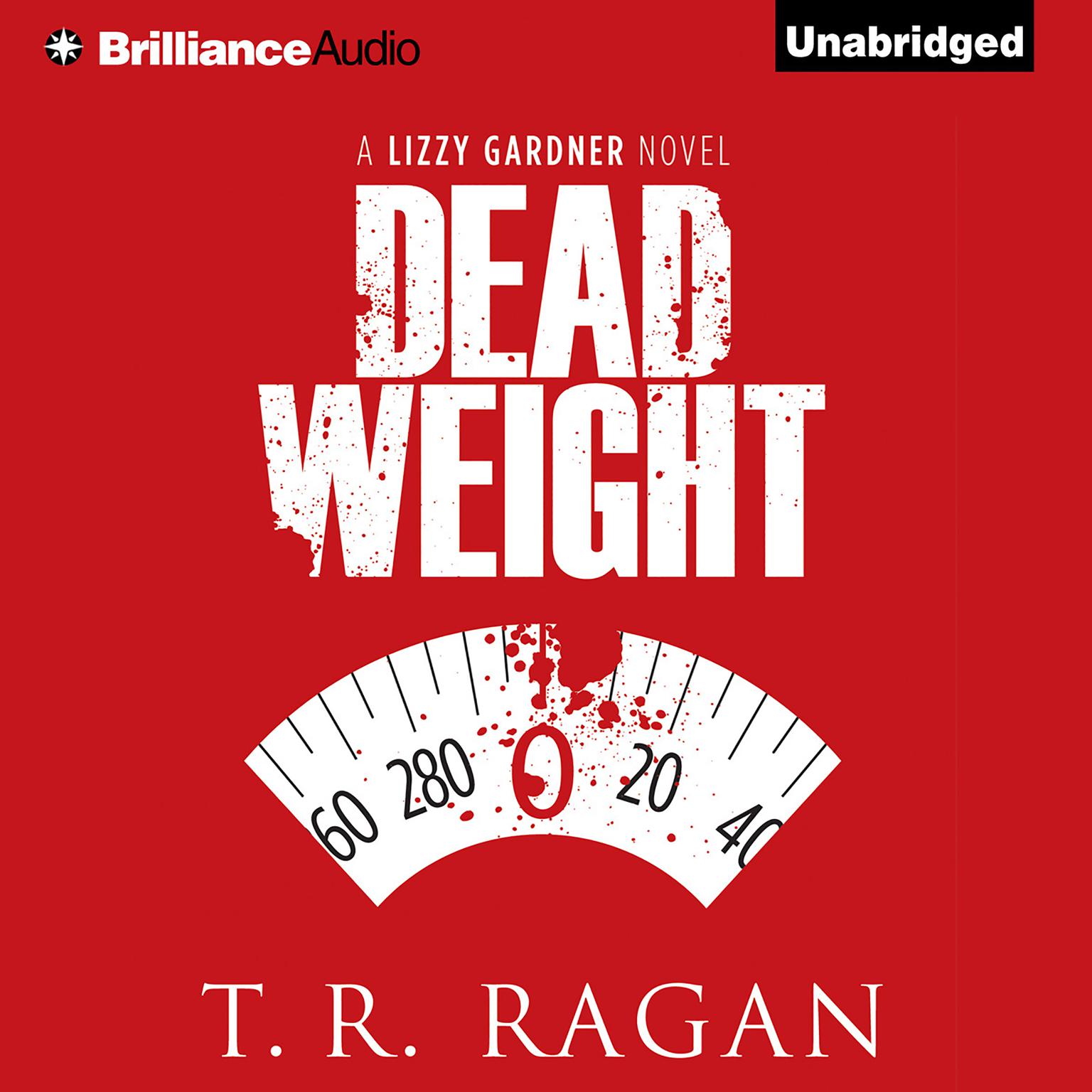Dead Weight Audiobook, by T. R. Ragan