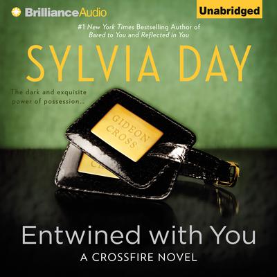 Entwined With You Audiobook, by Sylvia Day
