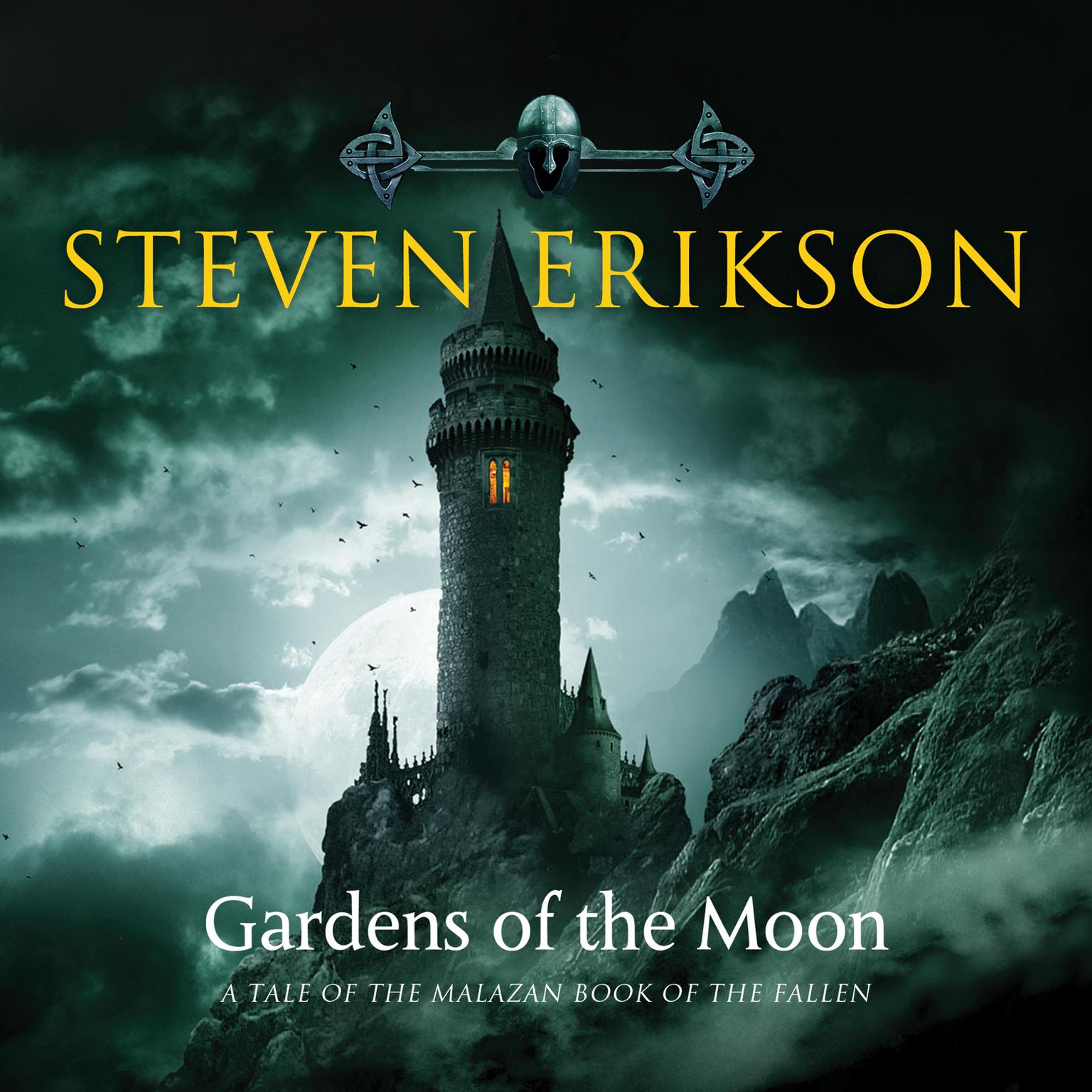 Gardens of the Moon Audiobook, by Steven Erikson