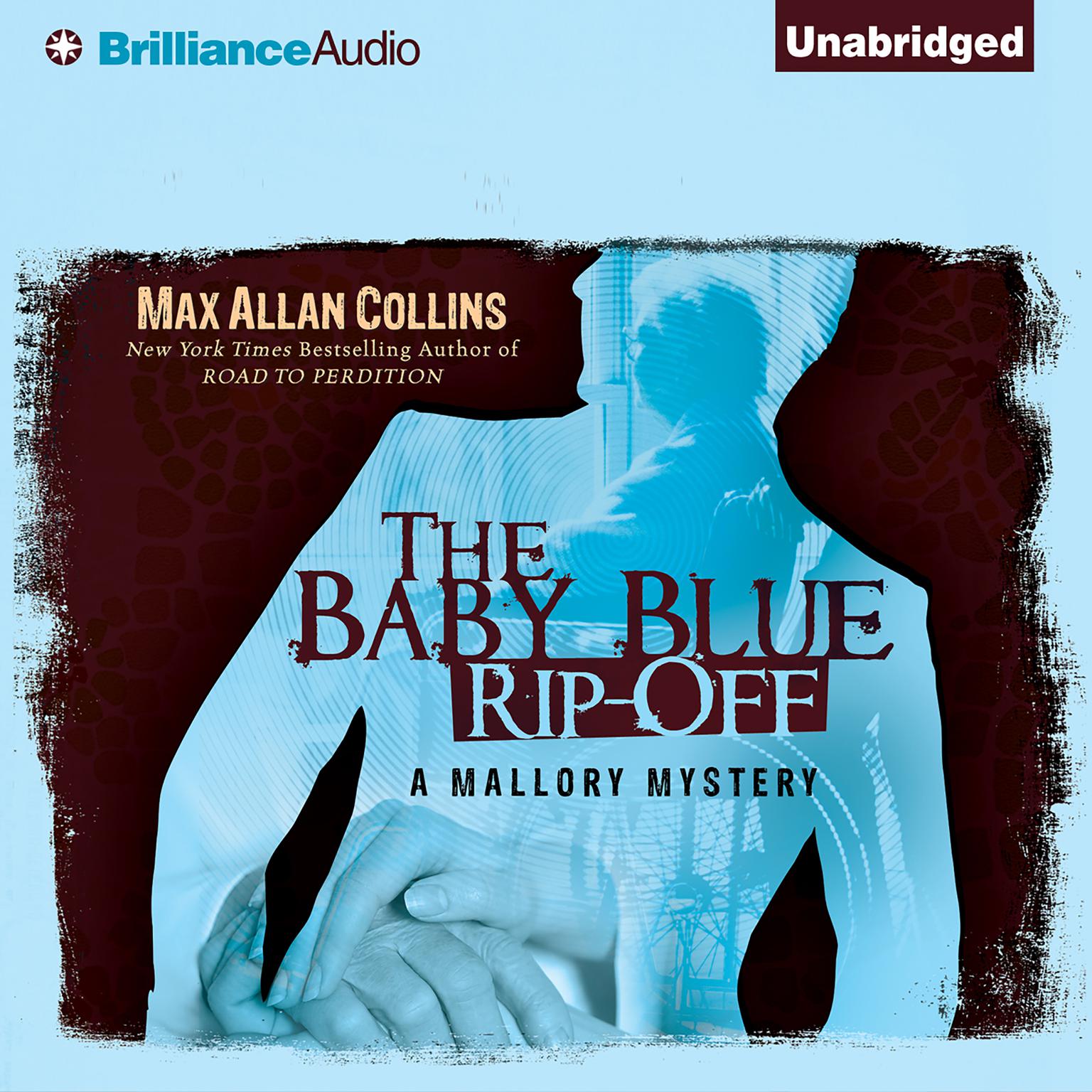 The Baby Blue Rip-Off Audiobook, by Max Allan Collins