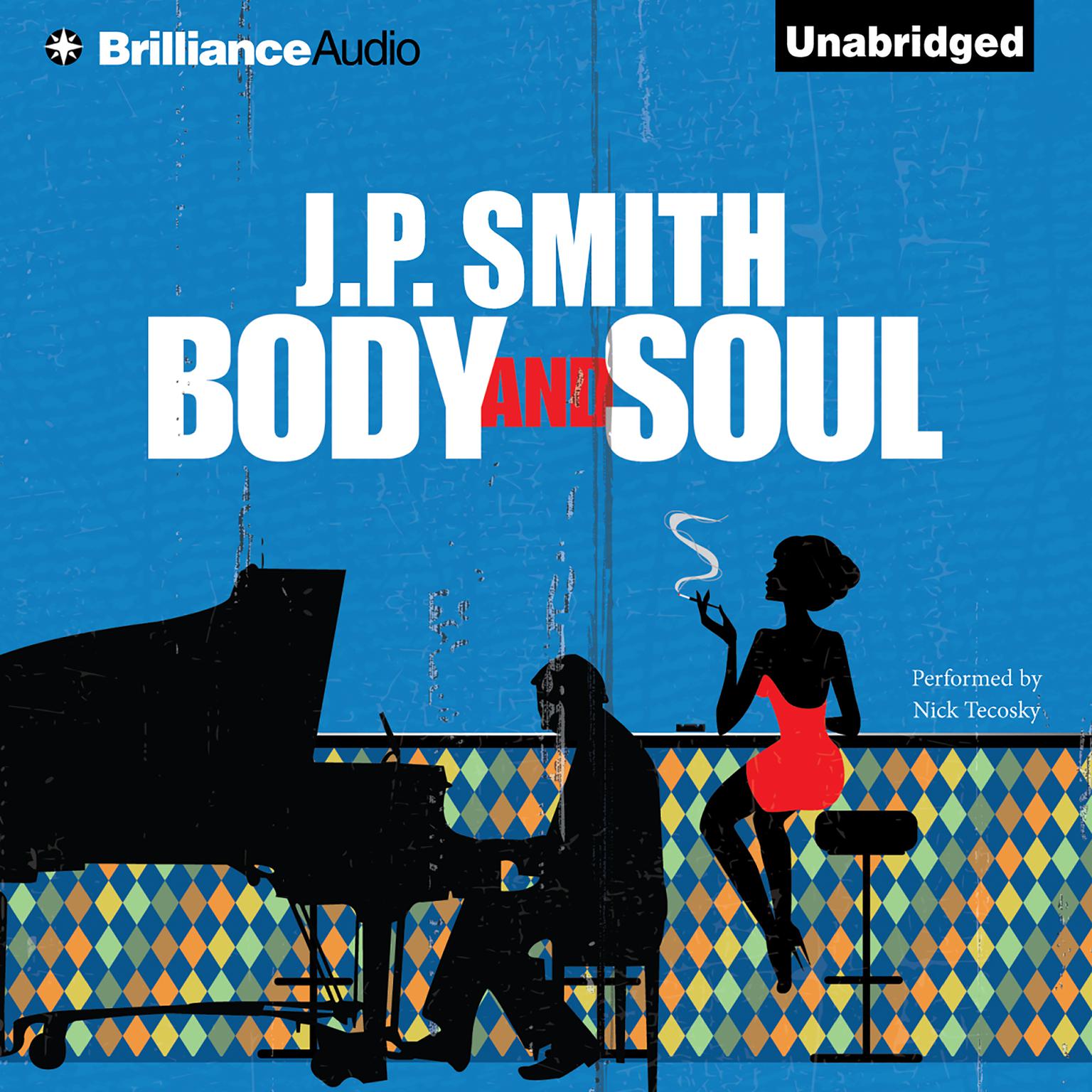 Body and Soul Audiobook, by J. P. Smith