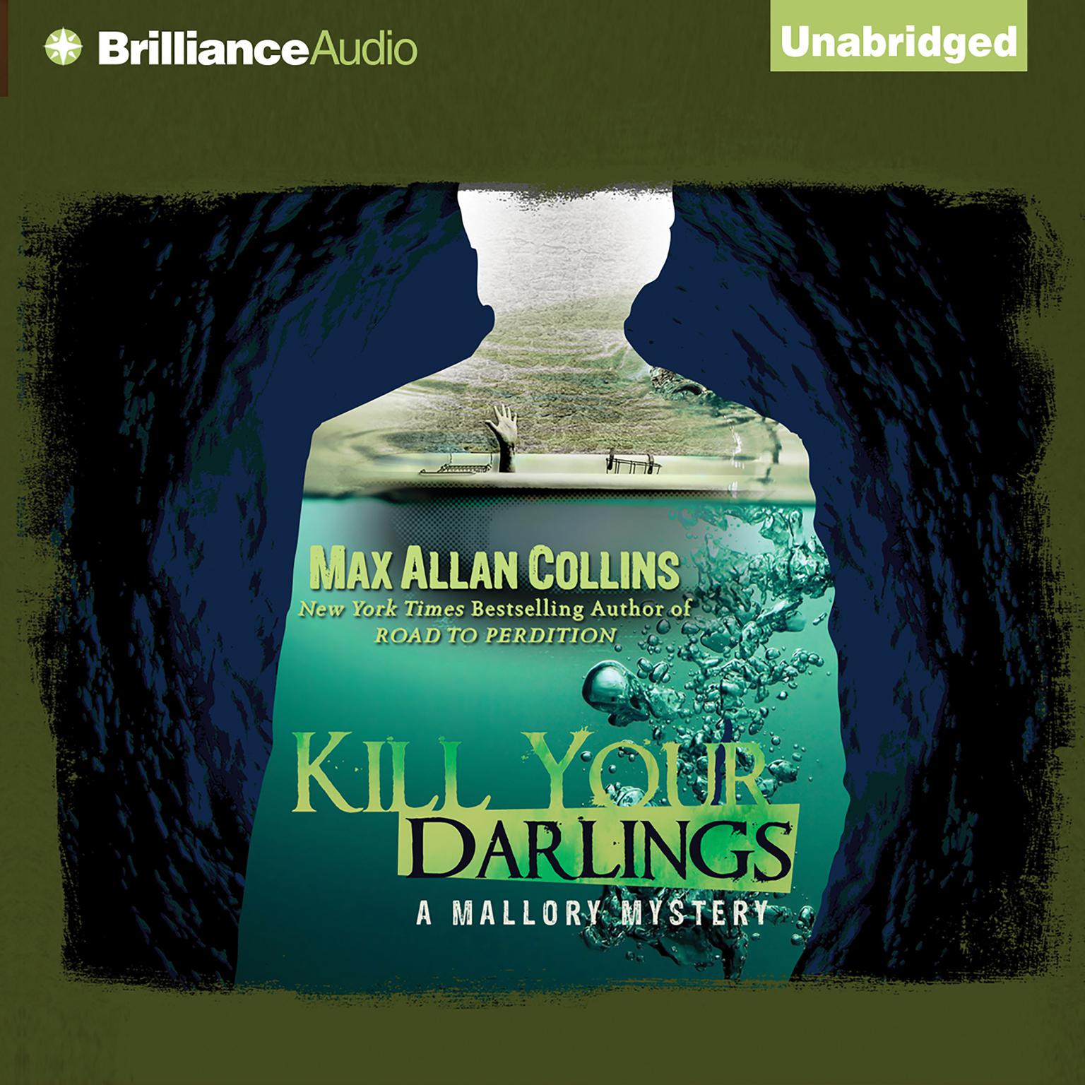 Kill Your Darlings Audiobook, by Max Allan Collins
