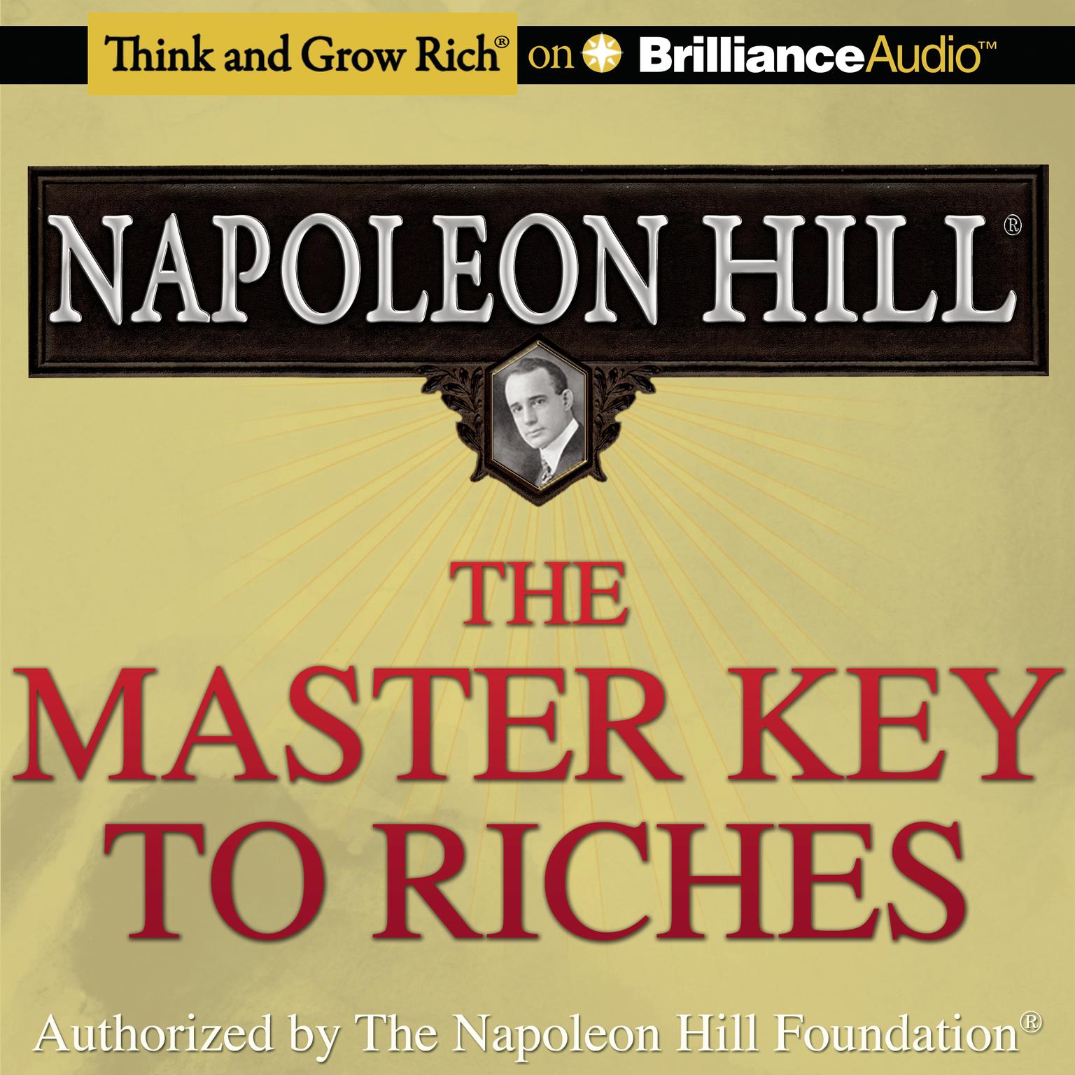 The Master Key to Riches (Abridged) Audiobook, by Napoleon Hill