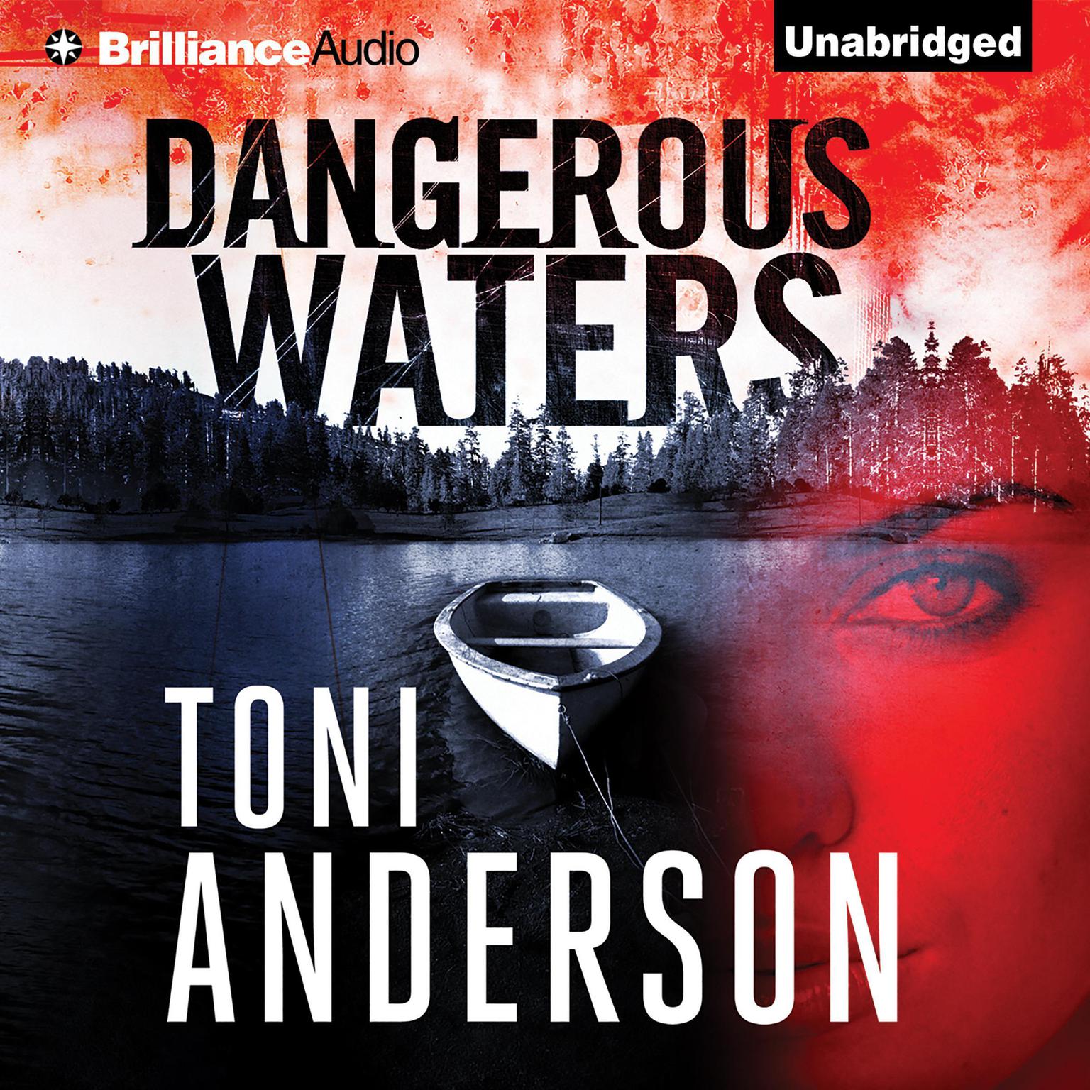 Dangerous Waters Audiobook, by Toni Anderson