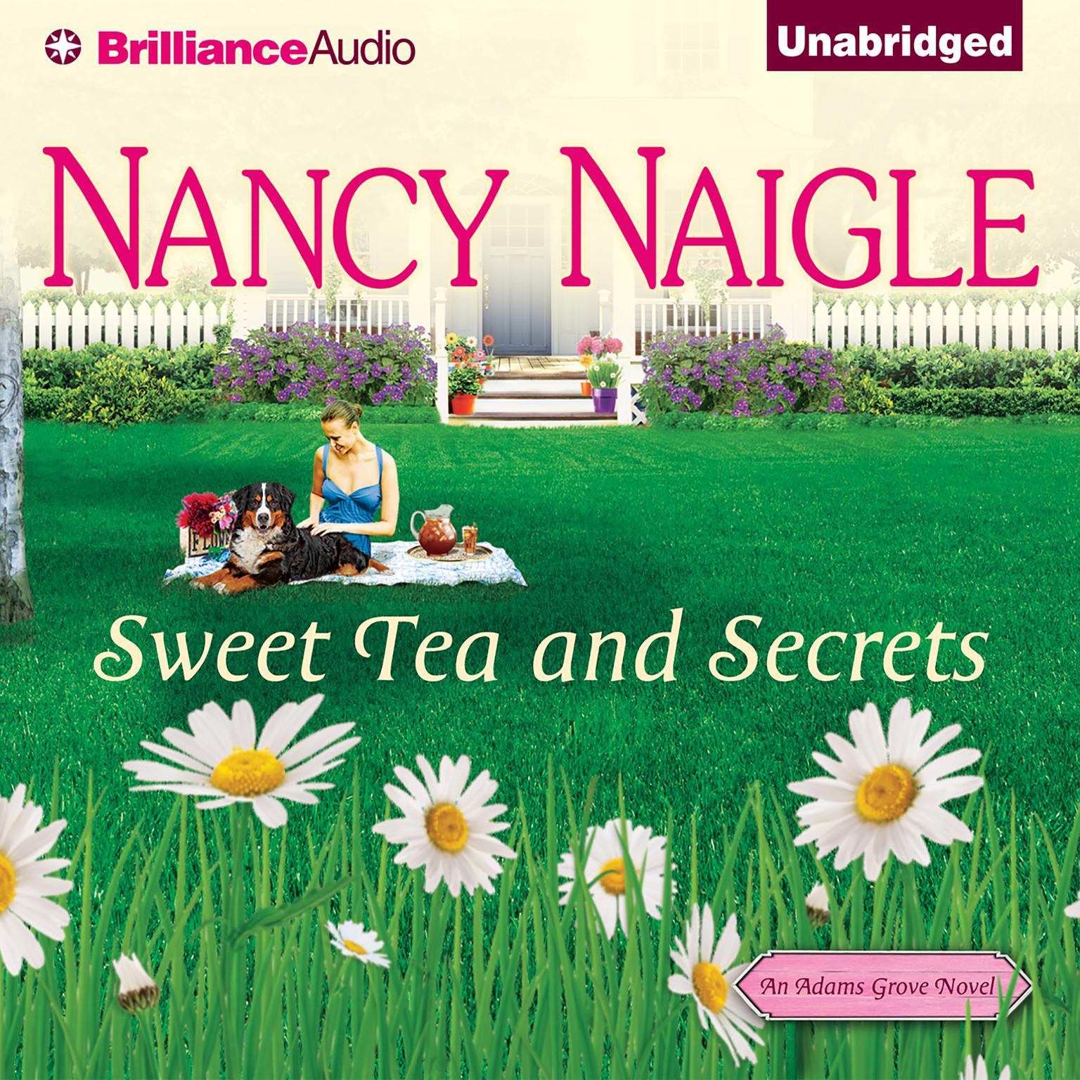 Sweet Tea and Secrets Audiobook, by Nancy Naigle