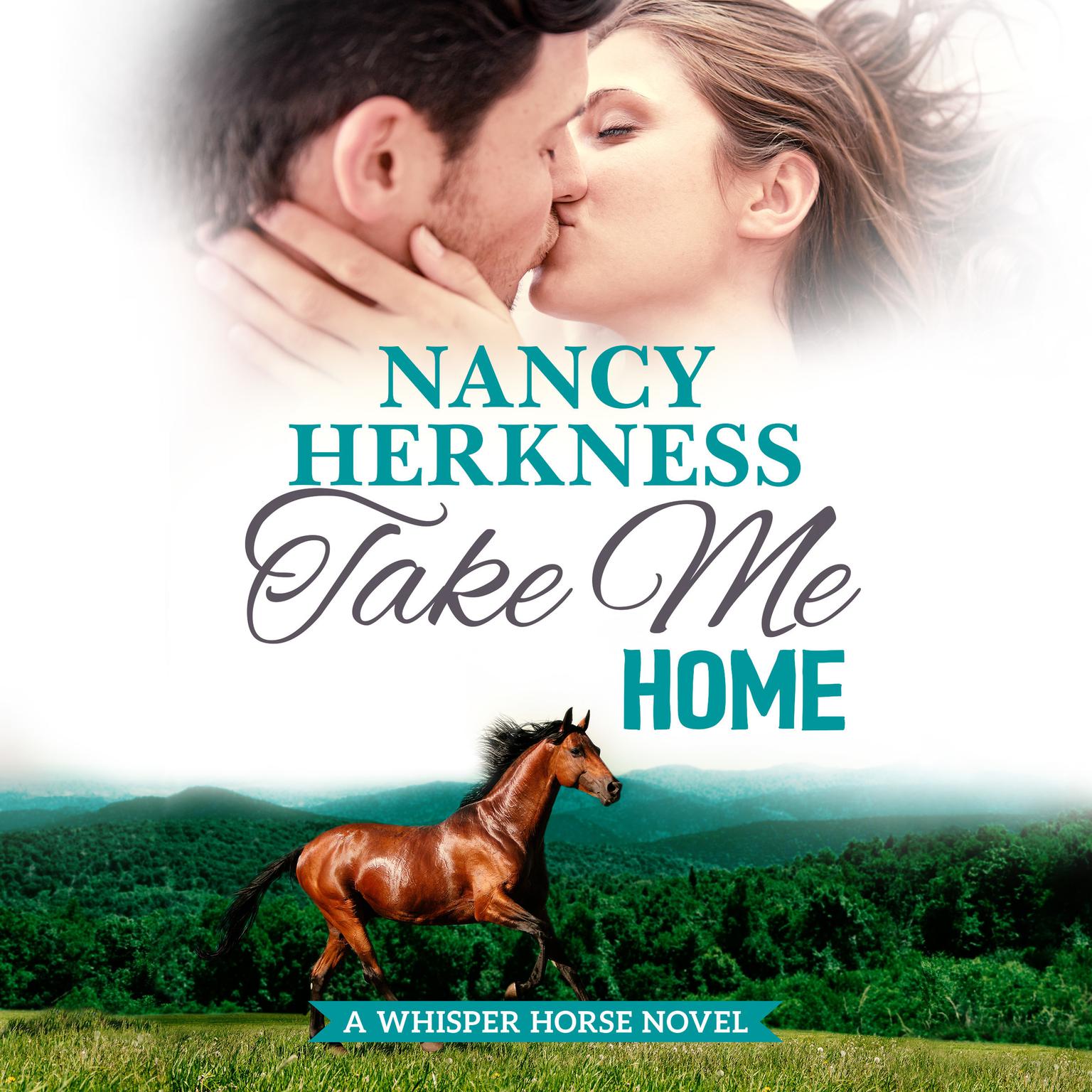 Take Me Home Audiobook, by Nancy Herkness