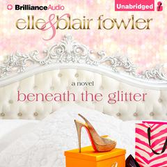 Beneath the Glitter Audiobook, by 