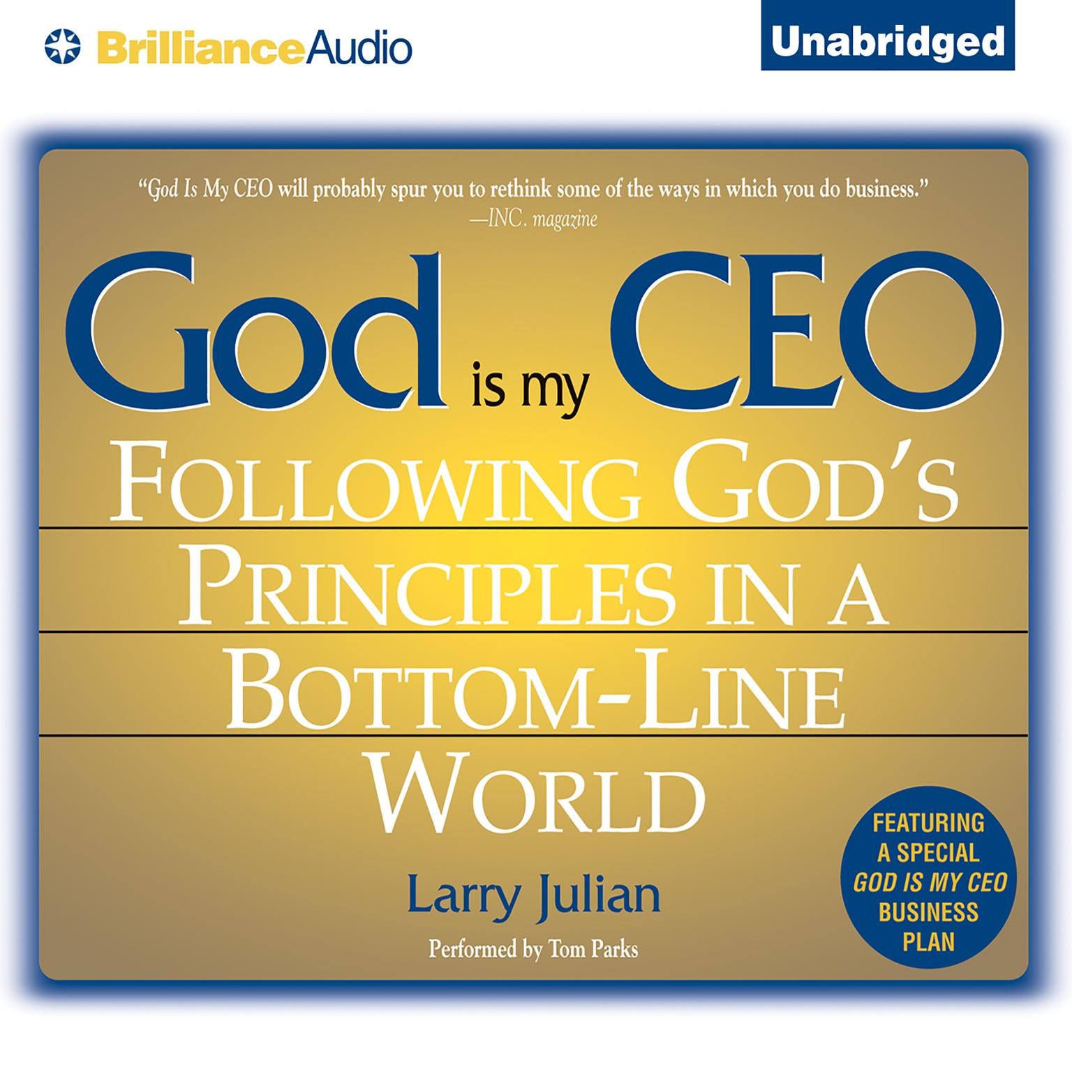 God is My CEO: Following Gods Principles in a Bottom-Line World Audiobook, by Larry Julian