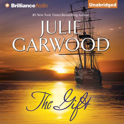 The Gift Audiobook, by Julie Garwood