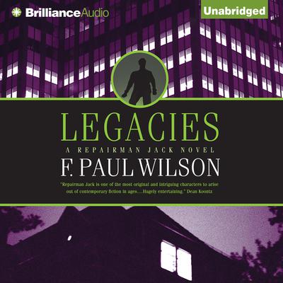 Legacies Audiobook, by F. Paul Wilson