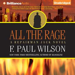 All the Rage Audiobook, by F. Paul Wilson