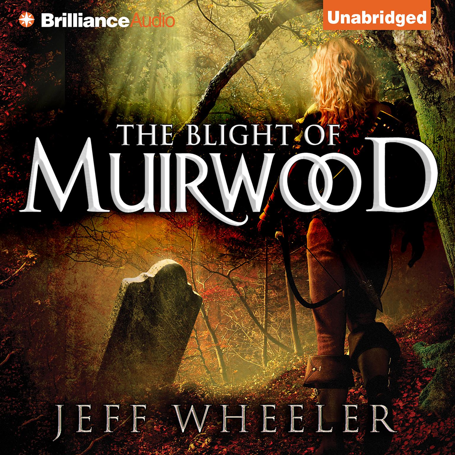 The Blight of Muirwood Audiobook, by Jeff Wheeler