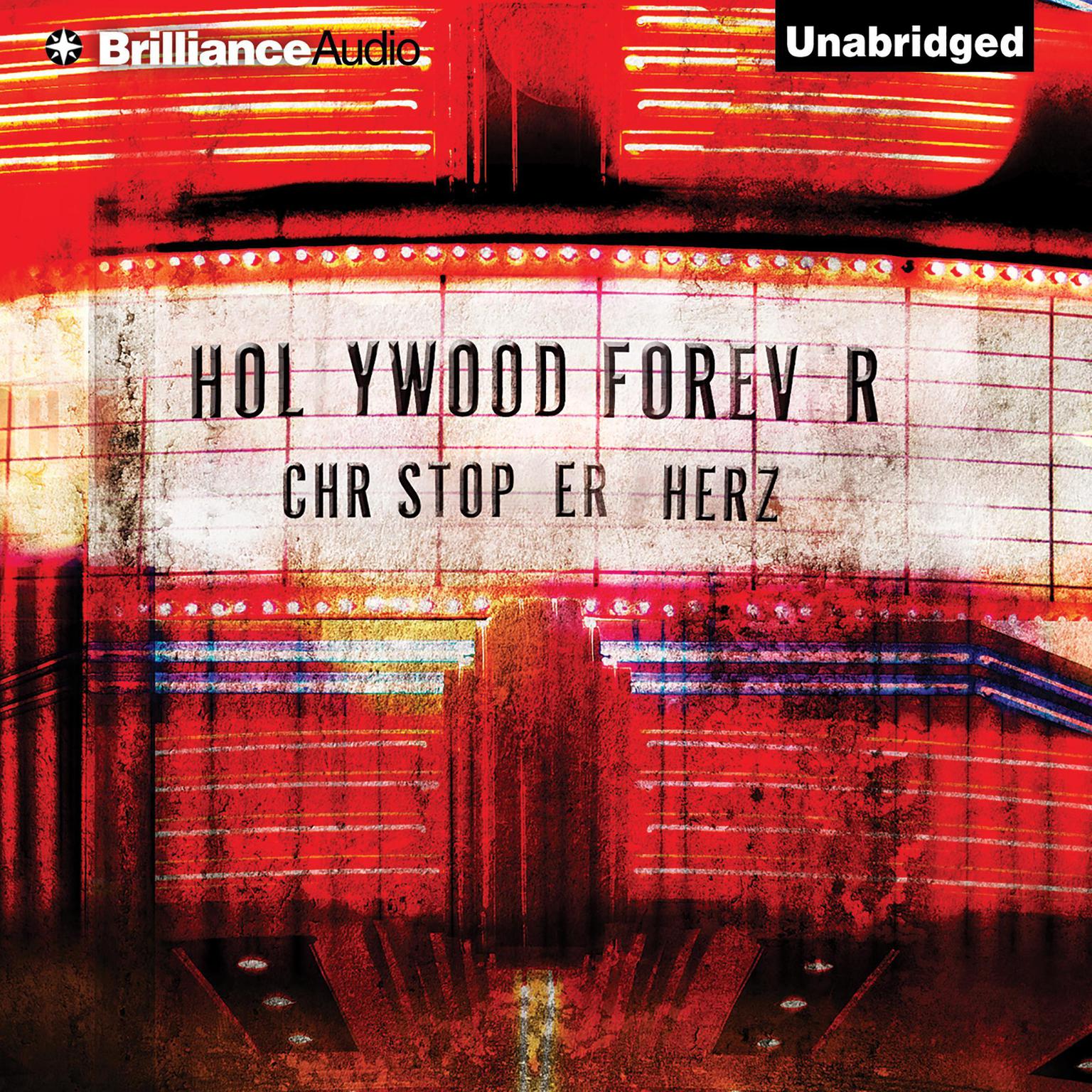 Hollywood Forever Audiobook, by Christopher Herz