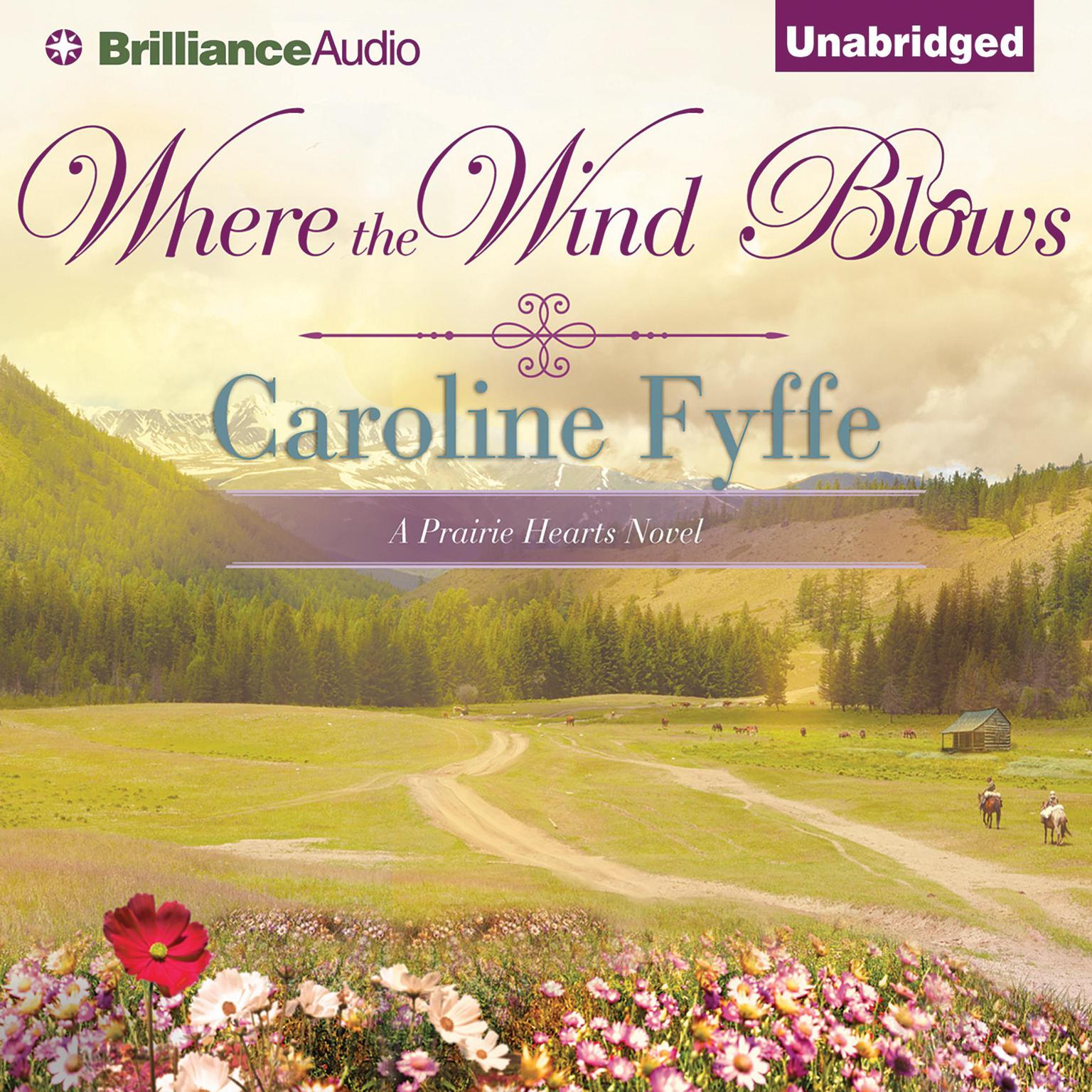 Where the Wind Blows Audiobook, by Caroline Fyffe
